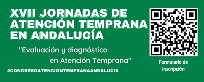 XVII JORNADAS ATENCIÓN TEMPRANA DE ANDALUCÍA