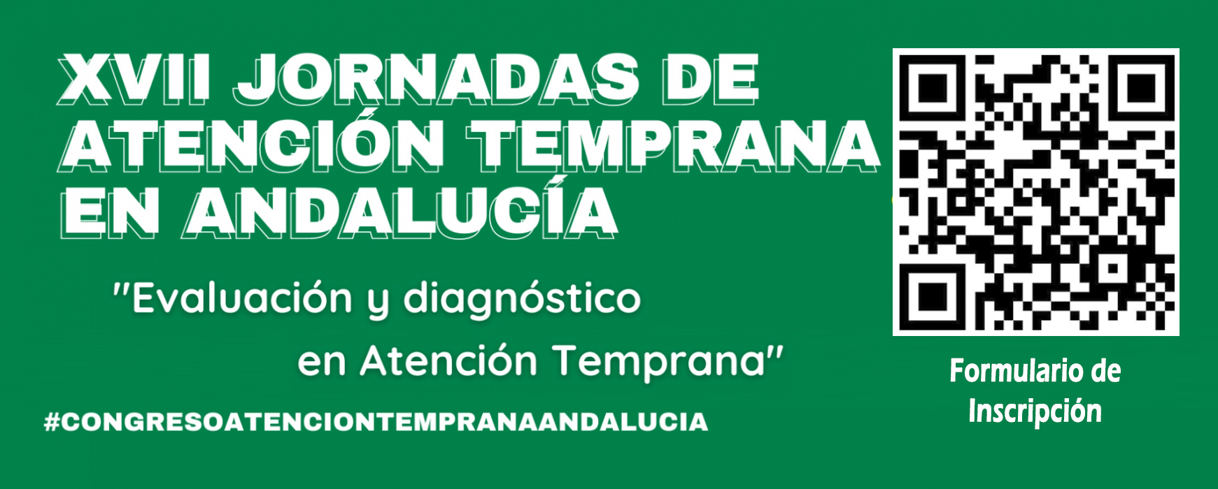 XVII JORNADAS ATENCIÓN TEMPRANA DE ANDALUCÍA